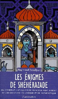 Livrenpoche : Les énigmes de Shéhérazade - Raymond Smullyan - Livre