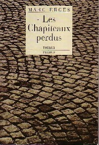 Les chapiteaux perdus - Marc Erges -  Phébus GF - Livre