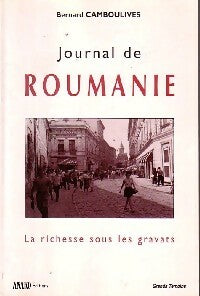 Livrenpoche : Journal de Roumanie - Bernard Camboulives - Livre