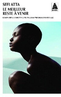 Livrenpoche : Le meilleur reste à venir - Sefi Atta - Livre