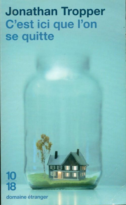 Livrenpoche : C'est ici que l'on se quitte - Jonathan Tropper - Livre
