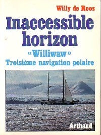 Inacessible horizon - Willy De Roos - Livre