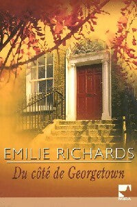 Livrenpoche : Du côté de Georgetown - Emilie Richards - Livre