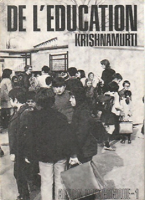 Livrenpoche : De l'éducation - Jiddu Krishnamurti - Livre