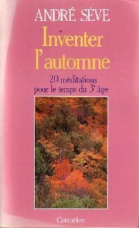 Livrenpoche : Inventer l'automne - André Sève - Livre