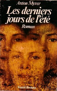 Livrenpoche : Les derniers jours de l'été - Anton Myrer - Livre