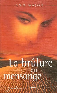 Livrenpoche : La brûlure du mensonge - Ann Major - Livre