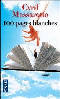100 pages blanches - Cyril Massarotto -  Pocket - Livre