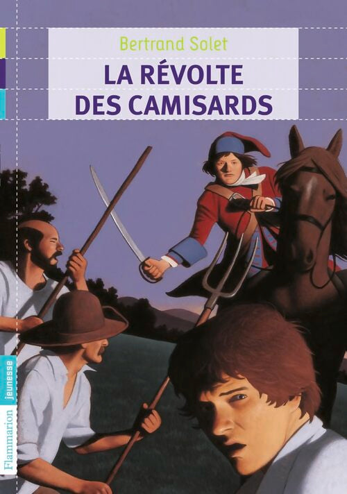 La révolte des camisards - Bertrand Solet - Livre