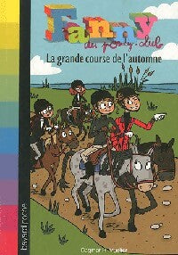 Livrenpoche : Fanny Tome IV : La grande course de l'automne - Dagma H. Mueller - Livre