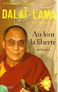 Livrenpoche : Au loin la liberté - Dalaï-Lama - Livre