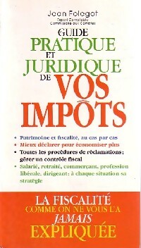 Livrenpoche : Guide pratique et juridique de vos impôts - Jean Folégot - Livre