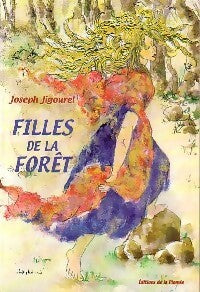 Livrenpoche : Filles de la forêt - Joseph Jigourel - Livre
