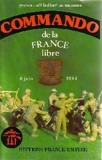 Livrenpoche : Commando de la France libre - Gwenn-Aël Bolloré - Livre
