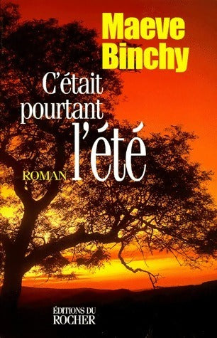 Livrenpoche : C'était pourtant l'été - Maeve Binchy - Livre