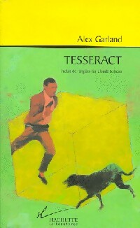 Livrenpoche : Tesseract - Alex Garland - Livre