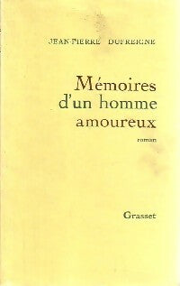 Livrenpoche : Mémoires d'un homme amoureux - Jean-Pierre Dufreigne - Livre