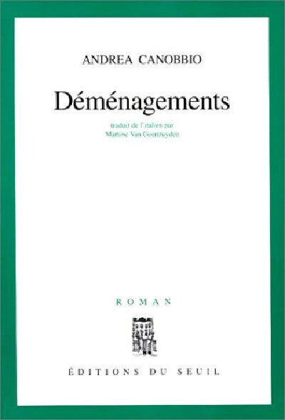 Livrenpoche : Déménagements - Andrea Canobbio - Livre