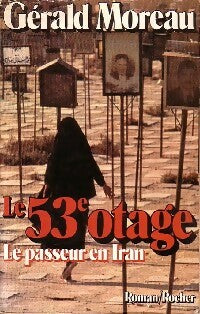 Livrenpoche : Le 53e otage - Gérald Moreau - Livre