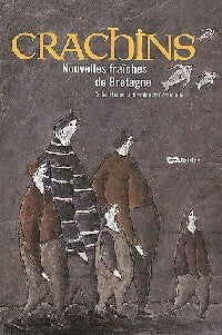 Livrenpoche : Crachins - Collectif - Livre