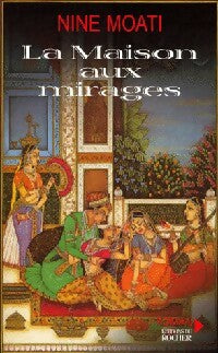 Livrenpoche : La maison aux mirages - Nine Moati - Livre