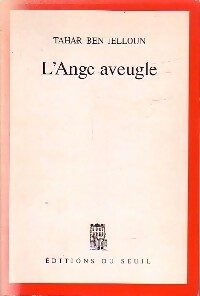 Livrenpoche : L'ange aveugle - Tahar Ben Jelloun - Livre