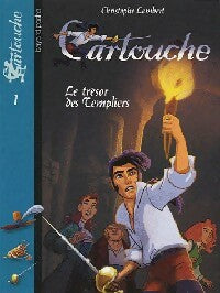 Cartouche Tome I : Le trésor des templiers - Christophe Lambert -  Bayard poche - Livre