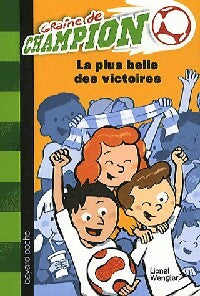 Livrenpoche : Graine de champion Tome III : La plus belle des victoires - Lionel Wengler - Livre