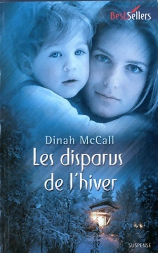 Livrenpoche : Les disparus de l'hiver - Dinah McCall - Livre
