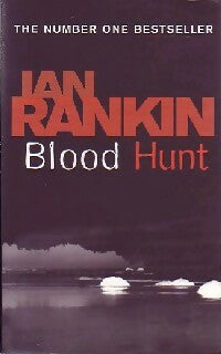 Blood hunt - Ian Rankin -  Orion - Livre