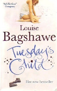 Livrenpoche : Tuesday's child - Louise Bagshawe - Livre