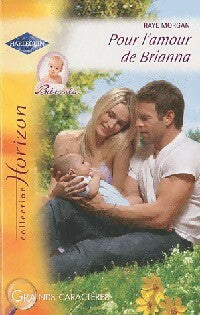 Livrenpoche : Pour l'amour de brianna - Raye Morgan - Livre