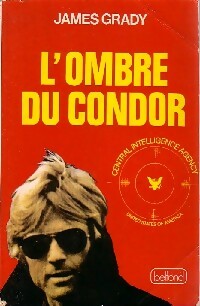L'ombre du condor - James Grady - Livre