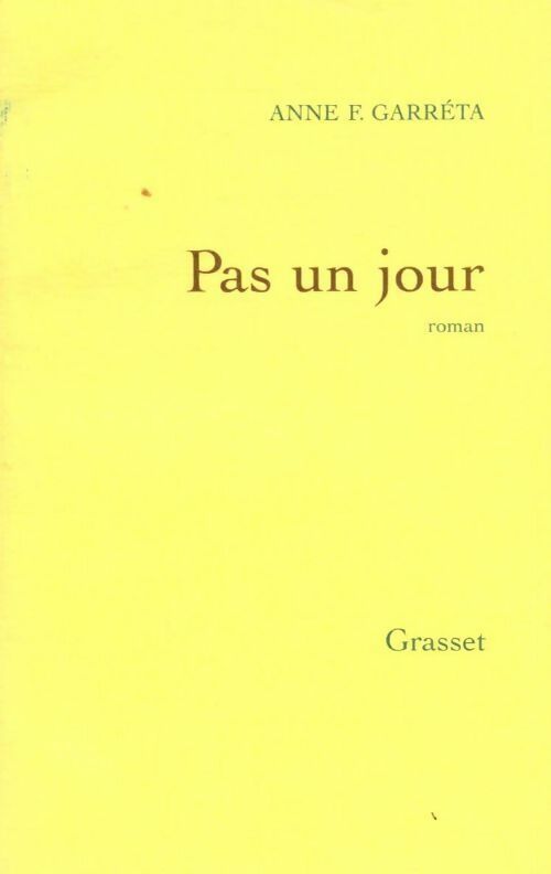 Livrenpoche : Pas un jour - Anne F. Garréta - Livre