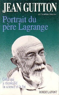 Livrenpoche : Portrait du Père Lagrange - Jean Guitton - Livre