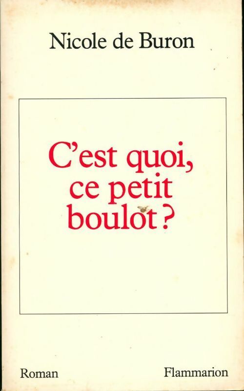 Livrenpoche : C'est quoi, ce petit boulot ? - Nicole De Buron - Livre