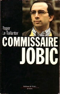 Commissaire Jobic - Roger Le Taillanter -  Fallois GF - Livre