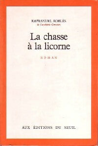 Livrenpoche : La chasse à la licorne - Emmanuel Roblès - Livre