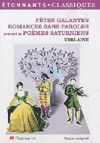 Livrenpoche : Fêtes galantes / Romances sans paroles / Poèmes saturniens - Paul Verlaine - Livre