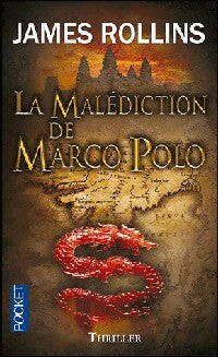 Livrenpoche : La malédiction de Marco Polo - James Rollins - Livre