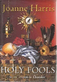 Livrenpoche : Holy fools - Joanne Harris - Livre