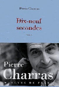 Livrenpoche : Dix-neuf secondes - Pierre Charras - Livre