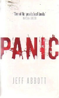 Panic - Jeff Abbott -  Time Warner books - Livre