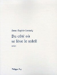 Livrenpoche : Du côté où se lève le soleil - Anne-Sophie Jacouty - Livre