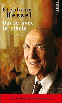 Livrenpoche : Danse avec le siècle - Stéphane Hessel - Livre
