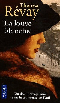 Livrenpoche : La louve blanche - Thérésa Révay - Livre