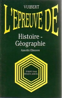 Livrenpoche : L'épreuve de Histoire-Géographie - Annette Etienvre - Livre