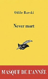 Livrenpoche : Never mort - Odile Barski - Livre
