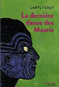 Livrenpoche : La dernière des danses Maoris - Caryl Férey - Livre