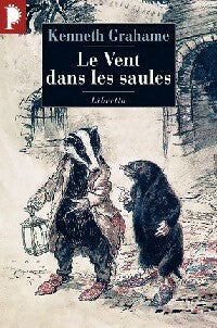Livrenpoche : Le vent dans les saules - Kenneth Grahame - Livre